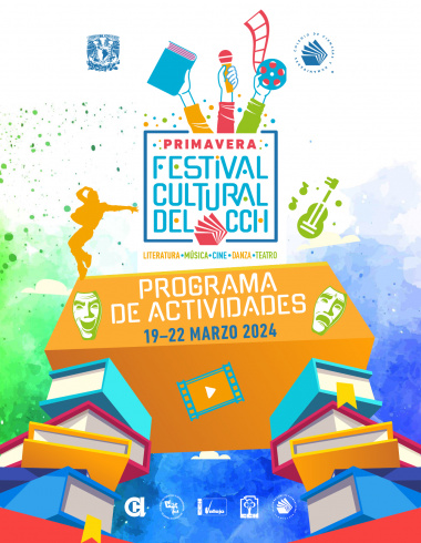Festival Cultural de Primavera en el CCH. Programa de actividades