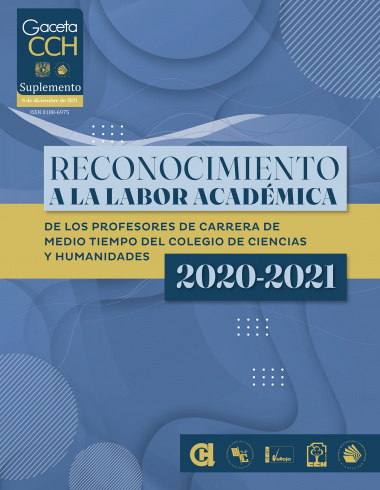 Reconocimiento a la labor académica de los profesores de carrera de medio tiempo del Colegio De Ciencias y Humanidades 2020-2021